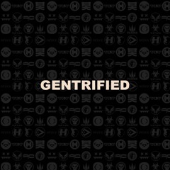 Gentrified (aka Same, Same!)