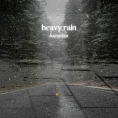 heavy rain
