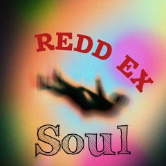 REDD EX - Soul [Official Audio]