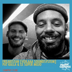 PAT KALLA & DJ FREAKISTAN | CAMPUS CLUB