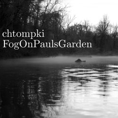 FogOnPaulsGarden Variation