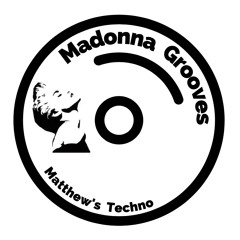 Madonna Grooves - Matthew's Techno
