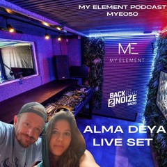 MYE PODCAST - MYE050 - ALMA DEYA LIVE SET