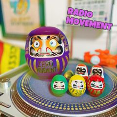 「RADIO MOVEMENT」 -アーリーバイナル-