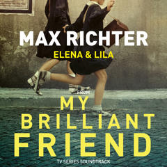 My Brilliant Friend / L' Amica Geniale