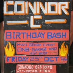 Connor C B2B Joey G W/ T-Critical & TGA - King Arthur Glastonbury Connor C's Birthday Bash 25/10/24