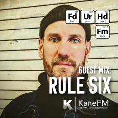 Feed Your Head Guest Mix: Rule Six