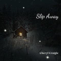 Slip Away