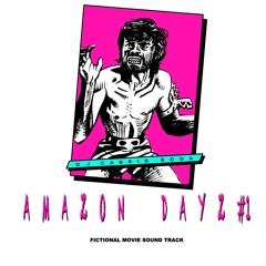 DJ CASSIS CODA / AMAZON DAYZ#1