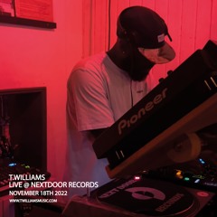 T.Williams Live at Next Door Records 18112022
