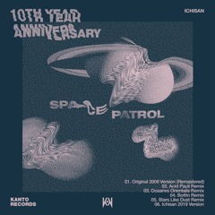 Ichisan - Space Patrol (Ichisan 2019 Version)