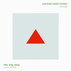 Carlos Ferreira - The Big Ship