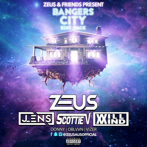 Zeus & Friends Present - Bangers City Edit Pack 2022