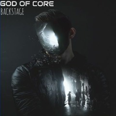 God Of Core - Backstage