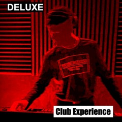 DELUXE - Club Experience Set