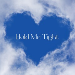 Hold Me Tight Feat. KISEO Prod. nodding