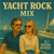 Artwork for Yacht Rock Mix