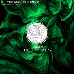 PREMIERE: Florian Bernz - The Ritual (Extended Mix) [Lamia Recordings]