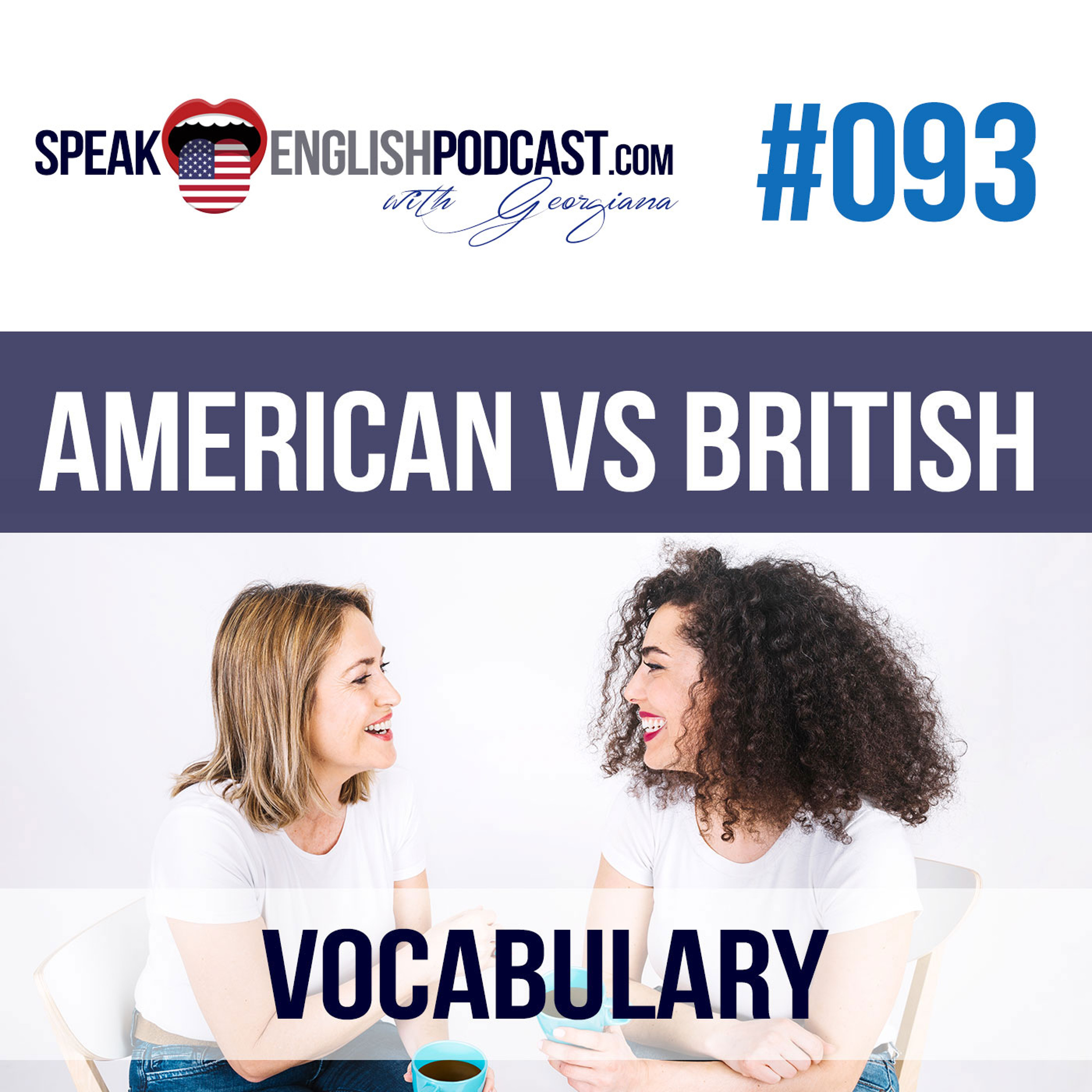 #093 American vs British English - Vocabulary Differences episode artwork