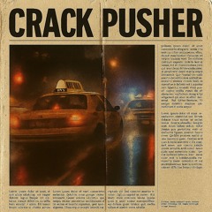 LVLNINE - CRACK PUSHER