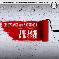 The Land Runs Red (Lenny Dee Dark Rave mix)