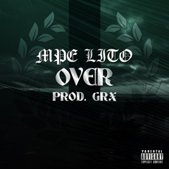 MPE Lito - Over