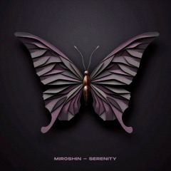 LTR Premiere : Miroshin - Serenity (Original Mix)[Journey Of The Soul]
