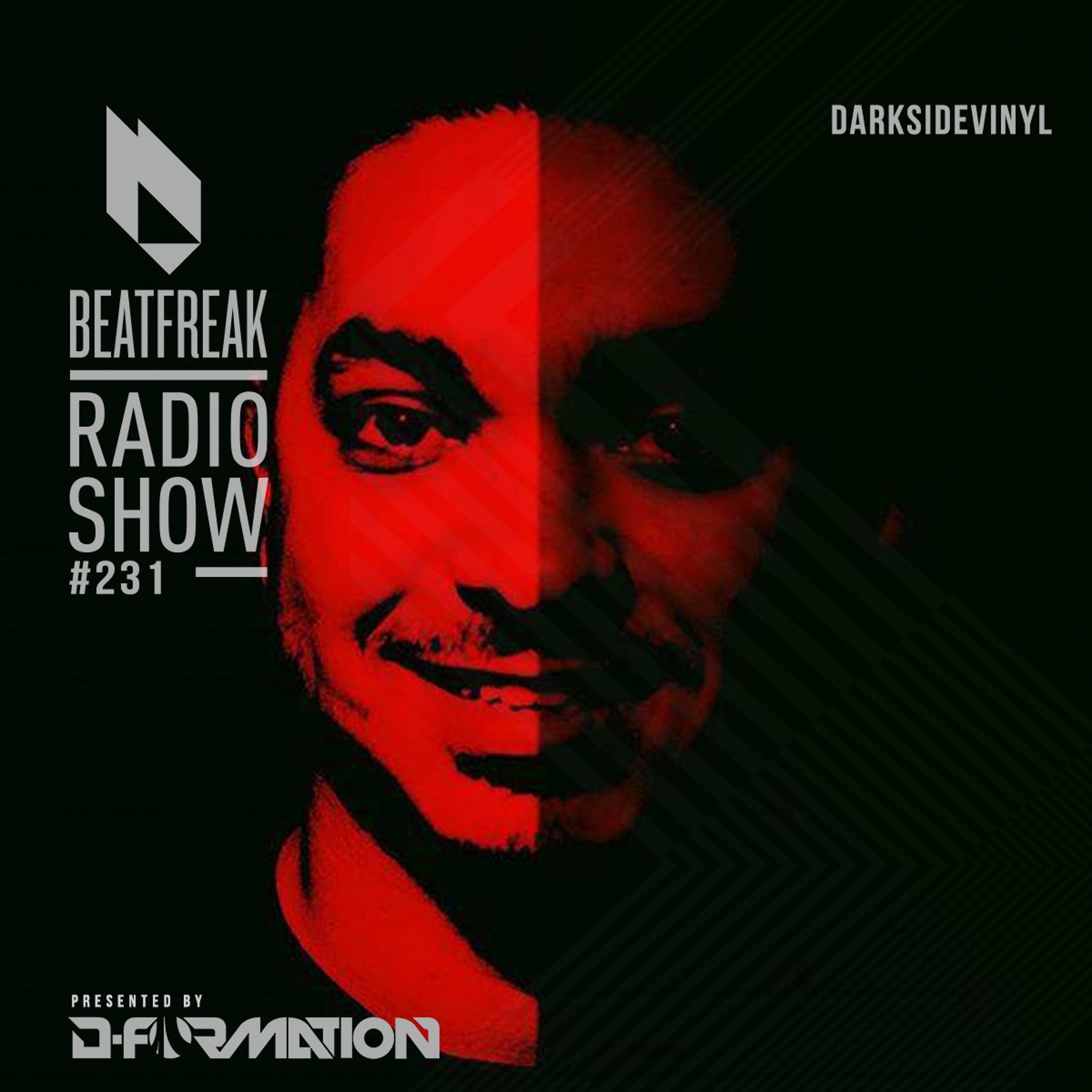 Beatfreak Radio Show By D-Formation #231 | Darksidevinyl