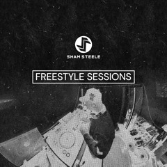 Sham Steele - Freestyle Sessions Mix (Funk, House, Amapiano)