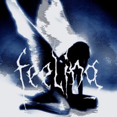 Feeling w/ fatalshears