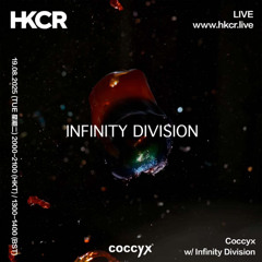 Coccyx 19-Aug-25 - HKCR feat. Infinity Division