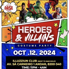 HYPA CREW LIVE @ HEROS & VILLAINS DASE PORTUGAL