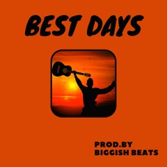 Best Days (Instrumental / Beat ) - Hip Hop / Pop Rap / Guitar - 90 bpm