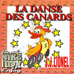JJ LIONEL - LA DANSE DES CANARDS (by NiKoDay-In)