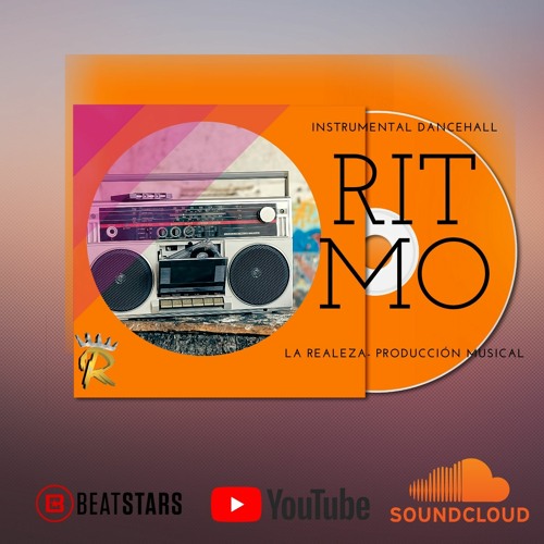 Stream Ritmo Instrumental Dancehall Oficial by La Realeza | Listen online  for free on SoundCloud