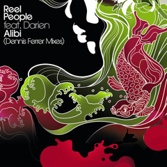 Alibi (Dennis F's Out On Bail Mix) [feat. Darien Dean & Dennis Ferrer]