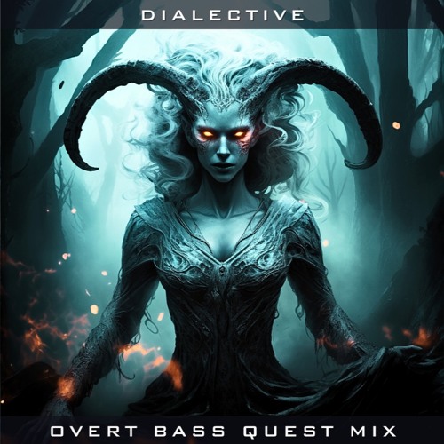 DIALECTIVE Guest Mix for OVERT BASS