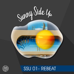 Sunny Side Up 01- REBEAT (June 2020)