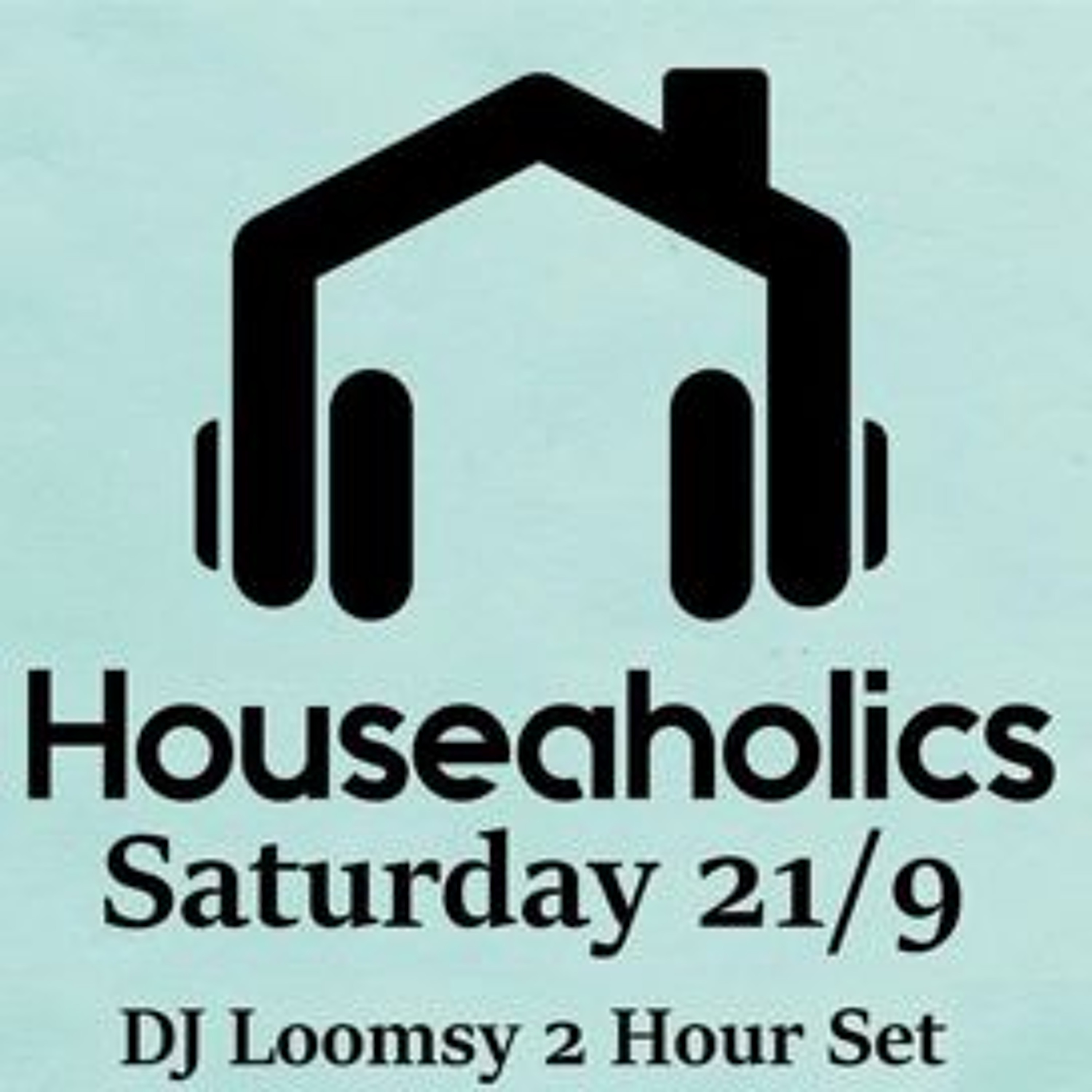 277. Z RADIO with LOOMSY - HOUSEAHOLICS SESSION - SEPT 21 2024 episode artwork