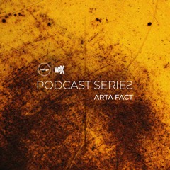 Arta Fact - in.di.go_waX Podcast #10