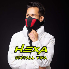 HEXA_SKY FALL VINA