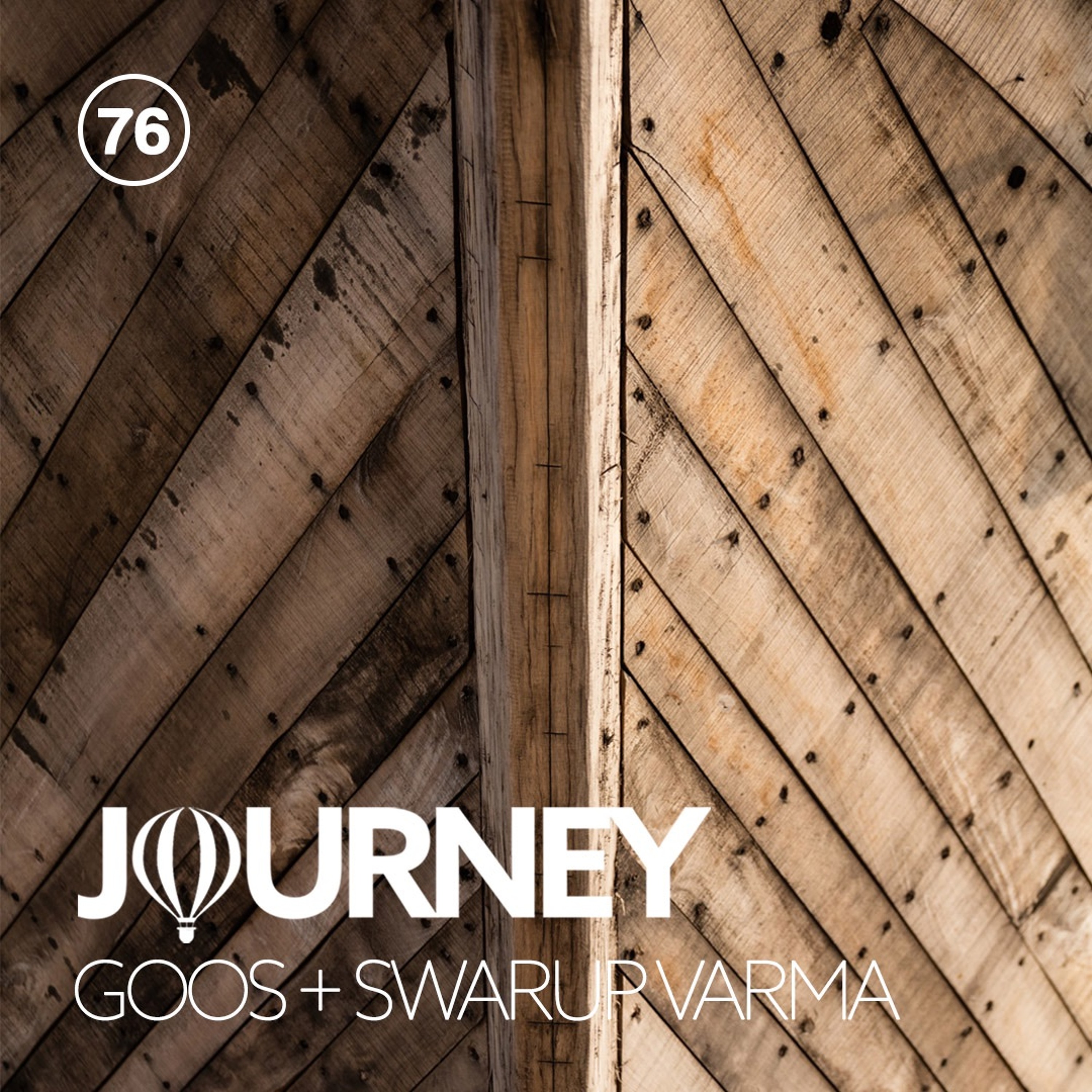 Journey - Episode 76 - Guestmix by Swarup Varma thumbnail