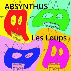 Absynthus LesLoups Radio - Edit