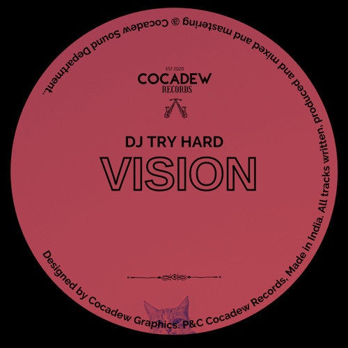 Dj Try Hard - Vision