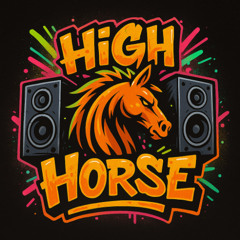 AGM & Little Souter- High Horse [Sample]
