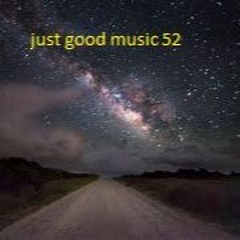 just good music 52