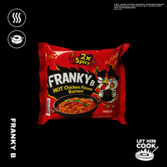 FRANKY B | LET HIM COOK radio - Hard Techno, Hardstyle