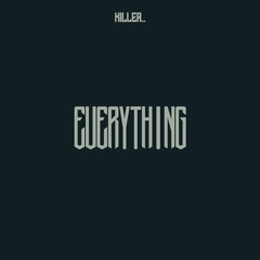 Everything