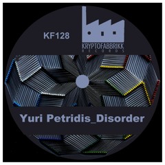 KF128_Yuri Petridis_Disorder