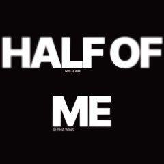 Half of Me